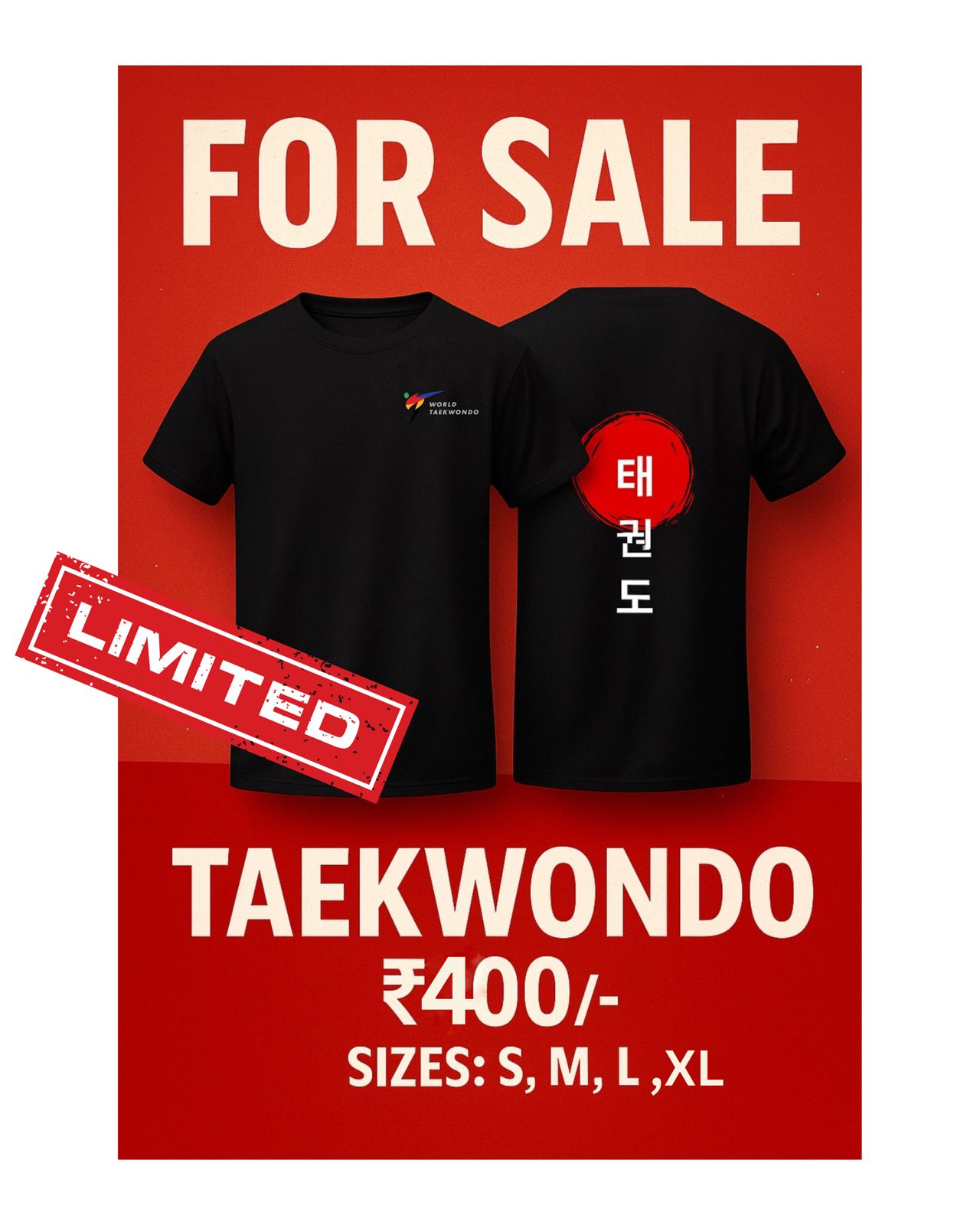🥋 Limited Edition Taekwondo T-Shirt